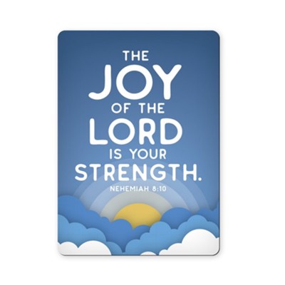 joy of the lord is your strength
