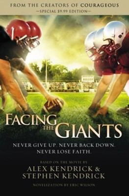 Facing the Giants: novelization by Eric Wilson - eBook  -     By: Eric Wilson
