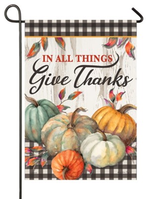 In All Things Give Thanks Flag, Small  -     By: Sandy Clough
