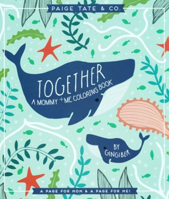 Together: A Mommy & Me COloring Book    -     By: Stacie Bloomfield

