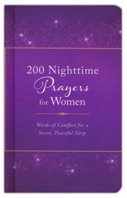200 Nighttime Prayers for Women: Words of Comfort for a Sweet, Peaceful Sleep  -     By: Emily Biggers
