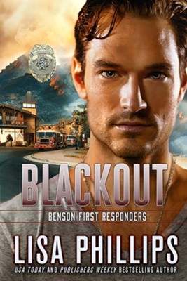 Blackout, Benson First Responders #2  -     By: Lisa Phillips
