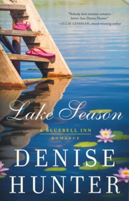 Lake Season  -     By: Denise Hunter
