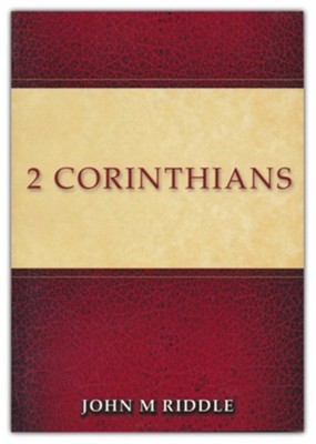 2 Corinthians  -     By: John Riddle
