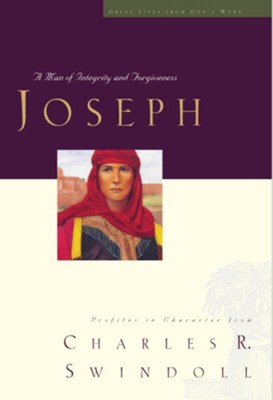 Joseph: A Man of Integrity and Forgiveness - eBook  -     By: Charles R. Swindoll
