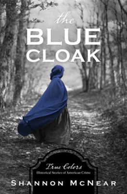 The Blue Cloak  -     By: Shannon McNear
