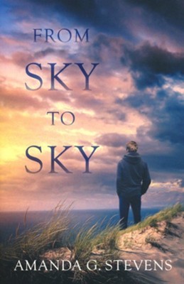 From Sky to Sky  -     By: Amanda G. Stevens
