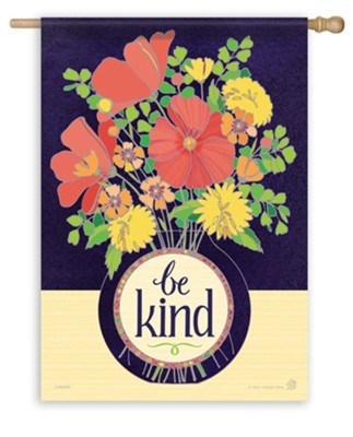 Be Kind, Flowers, Flag, Large  -     By: Holly Thomas Stein
