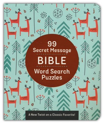 99 Secret Message Bible Word Search Puzzles: A New Twist on a Classic Favorite!  -     By: Compiled by Barbour Staff
