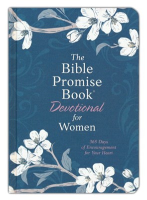 The Bible Promise Book Devotional for Women: 365 Days of Encouragement for Your Heart  -     By: Compiled by Barbour Staff
