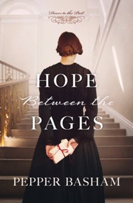 Hope Between the Pages  -     By: Pepper Basham
