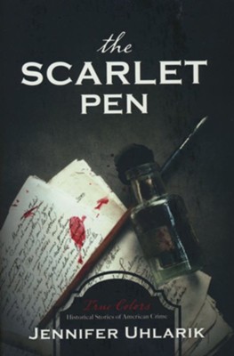 The Scarlet Pen  -     By: Jennifer Uhlarik
