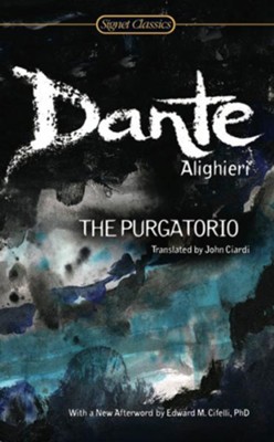 The Purgatorio  -     By: Dante Alighieri
