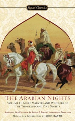 The Arabian Nights, Volume II: More Marvels and Wonders of the Thousand and One Nights  -     By: Anonymous
