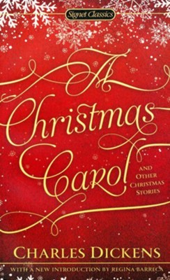 A Christmas Carol and Other Christmas Stories    -     By: Charles Dickens
