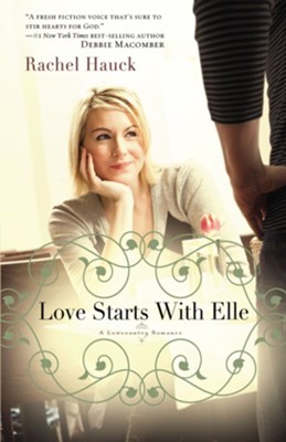 Love Starts with Elle - eBook  -     By: Rachel Hauck
