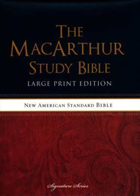 NASB MacArthur Study Bible Large Print Hardcover  -     By: John MacArthur
