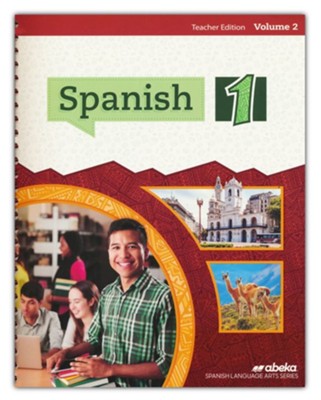 Spanish 1 Teacher Edition, Volume 2 (New) - Christianbook.com