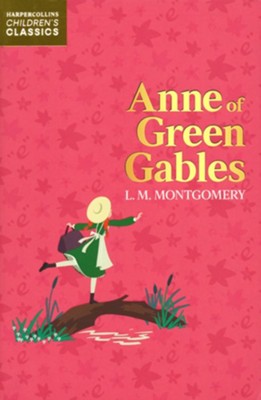 Anne of green Gables  -     By: L.M. Montgomery
