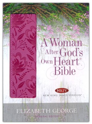 A Woman After God's Own Heart Bible, NKJV Deep Rose Soft leather-look  -     Edited By: Elizabeth George
