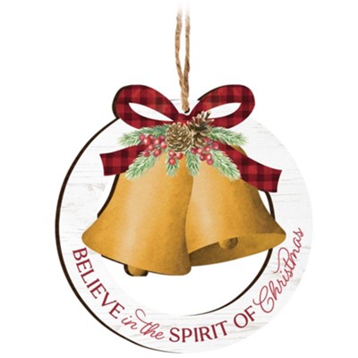 Believe In The Spirit Of Christmas Gold Bells Ornament  - 