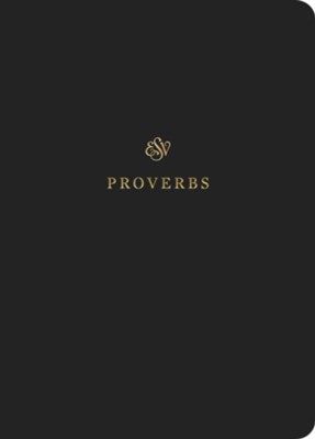 ESV Scripture Journal: Proverbs  - 