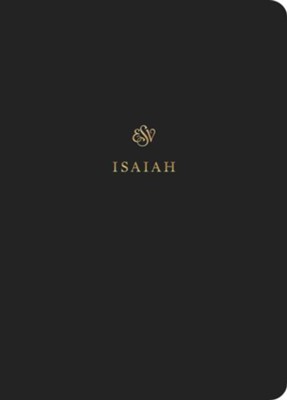 ESV Scripture Journal: Isaiah  - 