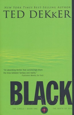 Black, Circle Series #1   -     By: Ted Dekker
