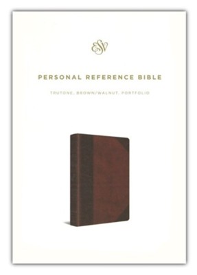 ESV Personal Reference Bible (TruTone, Brown/Walnut, Portfolio Design), Imitation Leather, Brown  - 