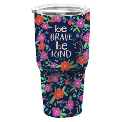 Be Kind Stainless Steel Tumbler  - 