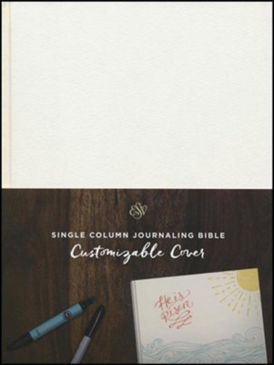 ESV Single Column Journaling Bible (Customizable Cover)  - 
