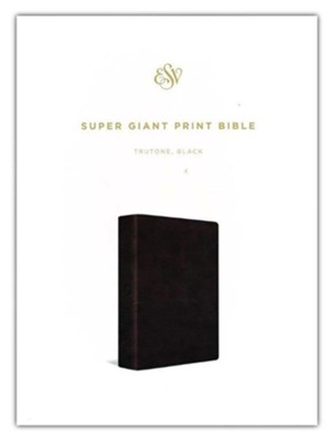 ESV Super Giant Print Bible (TruTone Imitation Leather, Black)  - 