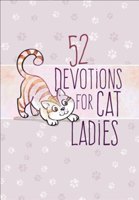 52 Devotions for Cat Ladies  - 