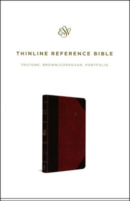 ESV Thinline Reference Bible (TruTone Imitation Leather, Brown/Cordovan with Portfolio Design)  - 