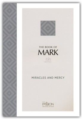 The Book of Mark: Miracles and Mercy, 2020 Edition  -     By: Brian Simmons
