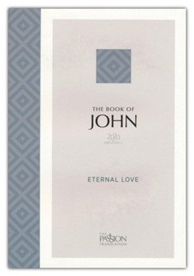 The Book of John: Eternal Love, 2020 Edition  -     By: Brian Simmons
