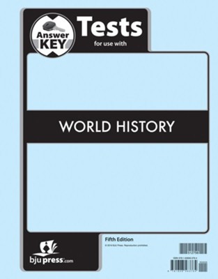 BJU Press World History Assessments Answer Key (5th Edition ...