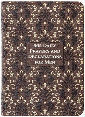 365 Daily Prayers & Declarations for Men  - 