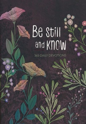 Be Still and Know  - 