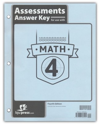 BJU Press Math 4 Assessment Answer Key (4th Edition)  - 