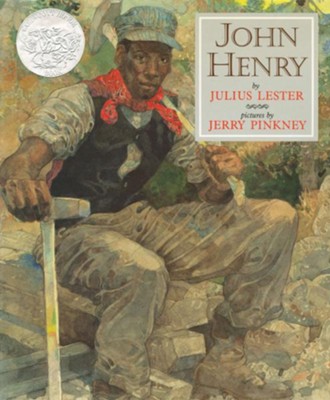 John Henry   -     By: Julius Lester
