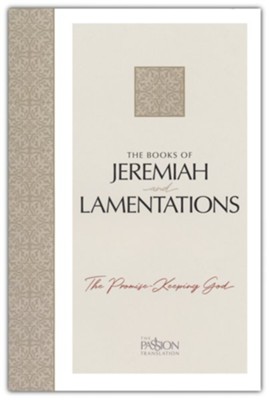 The Books of Jeremiah and Lamentations: The Promise-Keeping God, Paperback  -     By: Brian Simmons
