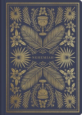 Nehemiah, ESV Illuminated Scripture Journal  - 