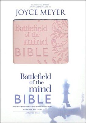 Battlefield of the Mind Bible: Renew Your Mind Through the Power of God's Word, Imitation Leather, pink  -     By: Joyce Meyer
