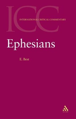 Ephesians  -     By: Ernest Best
