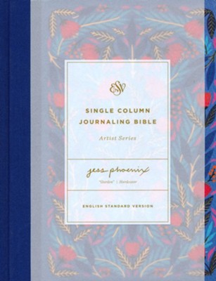 ESV Single Column Journaling Bible, Artist Series (Jess Phoenix, Garden)  - 