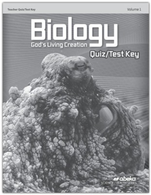Biology: God's Living Creation Quiz and Test Book Key Volume 1 (Revised)  - 