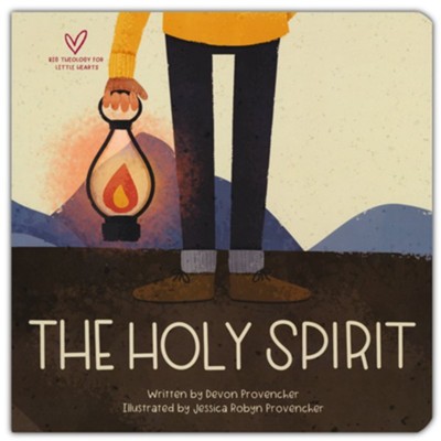 The Holy Spirit  -     By: Devon Provencher & Jessica Provencher(Illustrator)

