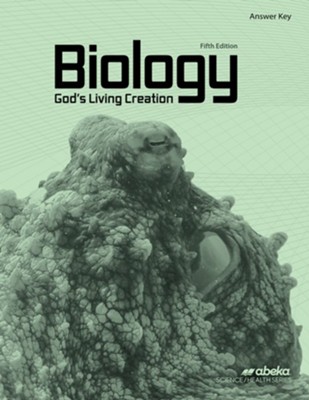 Biology: God's Living Creation Answer Key (Revised 5TH Edition)   - 