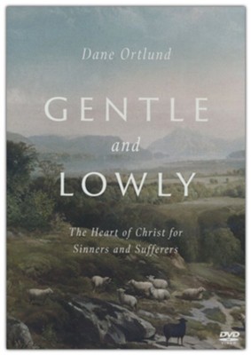 Gentle and Lowly DVD  -     By: Dane C. Ortlund
